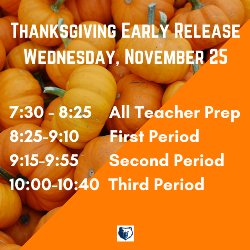 Thanksgiving Early Release Schedule
